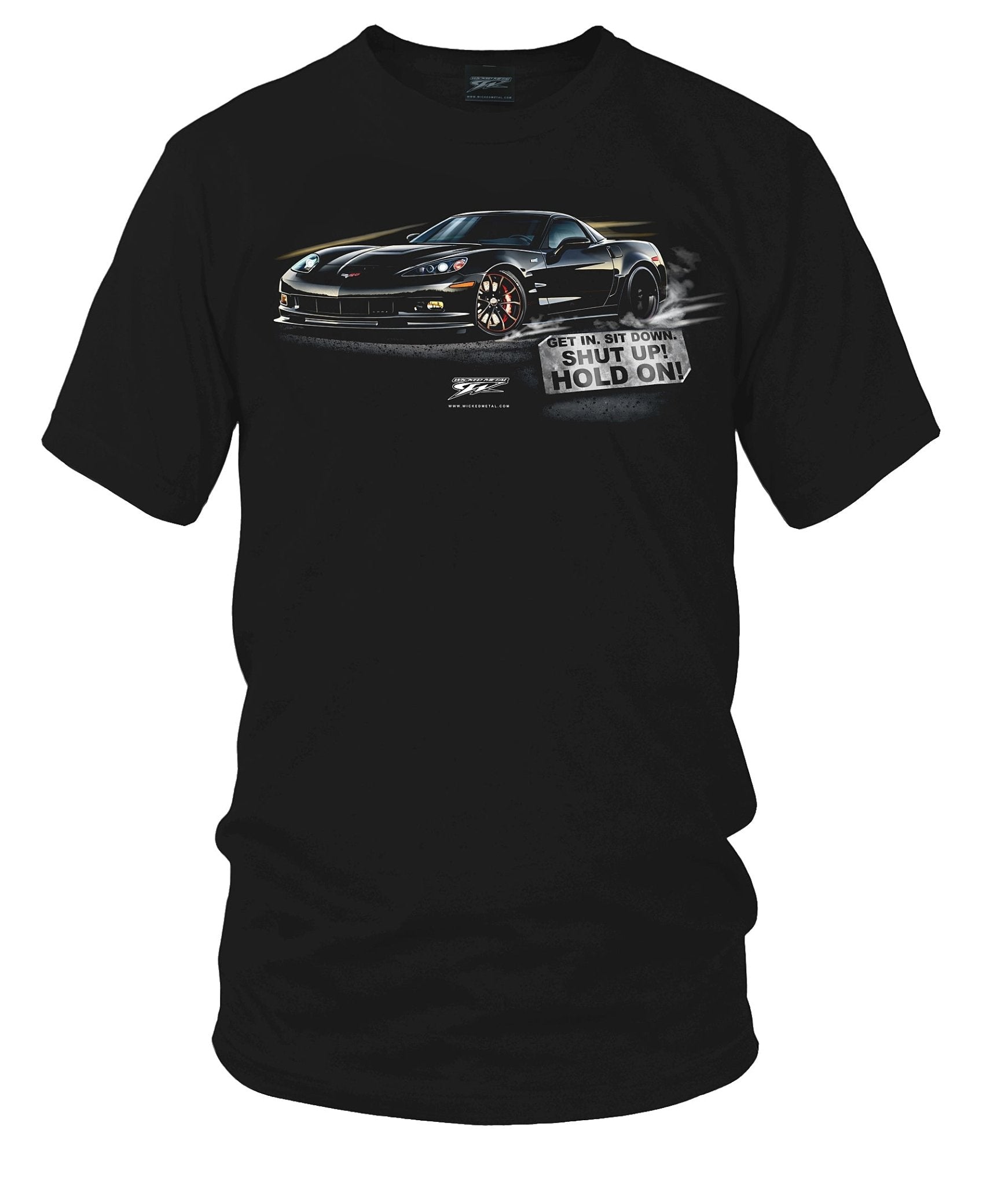 Corvette c6 Get In, Hold On - C6 Corvette t-shirt - Wicked Metal