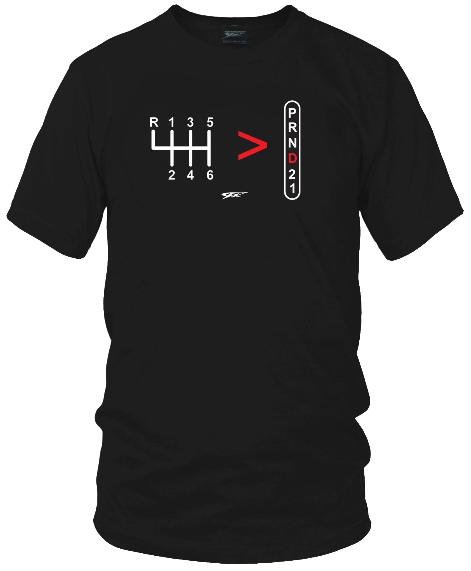 Stick Shift, Straight Drive is greater than automatic t-shirt - Wicked