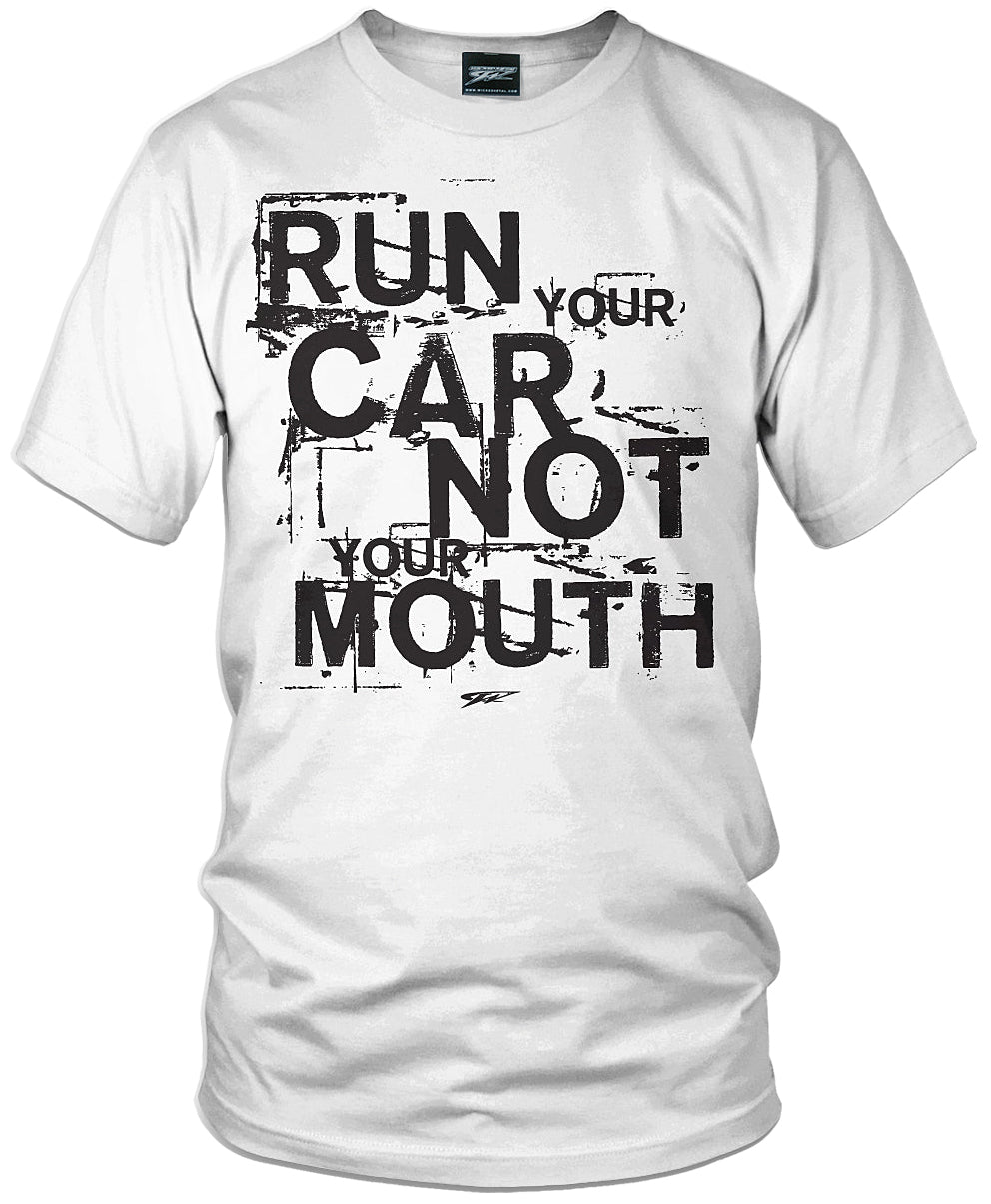 Wicked Metal Run Your Car Not Mouth shirt, tuner car shirts