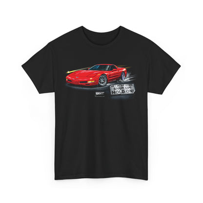 Corvette c5 Get In, Hold On - C5 Corvette t-shirt