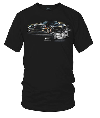 Corvette c6 Get In, Hold On - C6 Corvette t-shirt - Wicked Metal