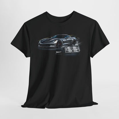 Corvette c7 Get In, Hold On - C7 Corvette t-shirt - Wicked Metal