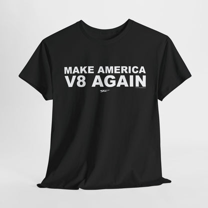 Make America V8 Again t-shirt, Street racing, drag racing, muscle car shirt - Wicked Metal - Wicked Metal