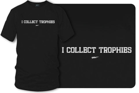 Image of I collect trophies t-shirt, drag racing, Street racing - Wicked Metal - Wicked Metal