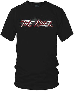 Tire Killer t shirt - Wicked Metal